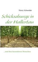 Schicksalswege in der Hallertau