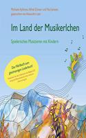 Im Land Der Musikerlchen