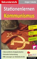 Stationenlernen Kommunismus: Individuelles Lernen - Differenzierung - Motivierend