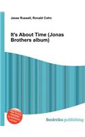 It's about Time (Jonas Brothers Album)