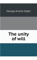 The Unity of Will: (English)
