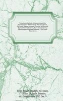 Tractatus navigationis et commerciorum inter Serenissimam ac Potentissimam Principem Annam, Dei Gratia, Magnae Britanniae, Franciae, & Hiberniae, Reginam Fidei Defensorem, &c. & Serenissimum ac Potentissimum Principem Philippum V. Dei Gratia, Hispa