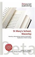 St Mary's School, Waverley: (English)