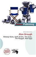 Alan Brough: (English)