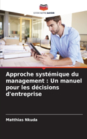 Approche systémique du management