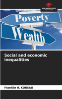 Social and economic inequalities