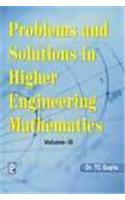 Problems and Solutions in Higher Engineering Mathematics: v. 3