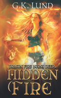 Hidden Fire