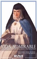 Vida Admirable: Sor Maria de los Dolores y Patrocinio