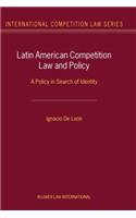 Latin American Competition Law and Policy