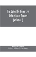 scientific papers of John Couch Adams (Volume I)