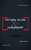 Personal Selling and Salesmanship