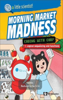 Morning Market Madness: Coding with Cody
