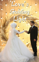 Love's Guiding Light