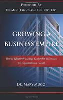 Growing a Business Empire