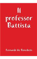 Il professor Battista
