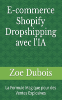 E-commerce Shopify Dropshipping avec l'IA