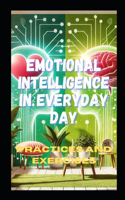 Emotional Intelligence in Everyday Day