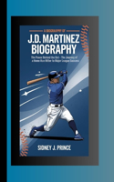 J.D Martinez Biography