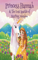 Princess Hannah & The Lost Sparkle of Starling Meadow