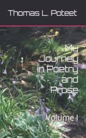 My Journey in Poetry and Prose
