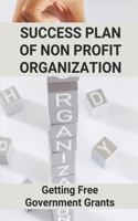 Success Plan Of Non Profit Organization