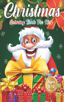 Christmas Coloring Book for Kids Ages 8-12