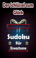 Schlüssel zum Glück: Sudoku für Erwachsene