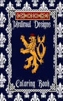 Medieval Designs Coloring Book