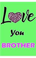 Love You Brother