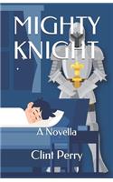 Mighty Knight