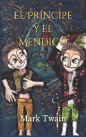 El Príncipe y el Mendigo