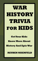 War History Trivia for Kids