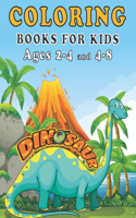 Dinosaur Coloring Books for Kids ages 2-4 and 4-8: A toddlers coloring book ( boys & girls or any preschoolers ages 2-4, 4-8 ) with 40 Cute Dinosaurs Illustrations / Perfect Gift from Parents or Gran