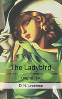 The Ladybird: Original Text