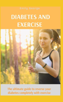 Diabetes and Exercise