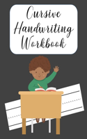 Cursive Handwriting Workbook: Left hand journal workbook notebook for cursive letter practice for left handed beginner girls boys kids teens adults. 100 practice pages