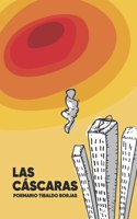 Las Cáscaras