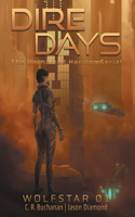 Dire Days