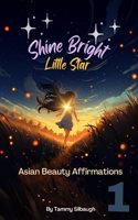 Book 1 of Shine Bright, Little Star