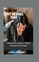 one page why he does that: Know what he really thinks through his actions