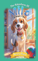 Adventures Of Milo, A Beagle's Tale