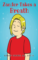 Zander Takes a Breath