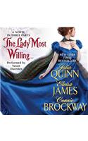 The Lady Most Willing...