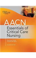 AACN Essentials of Critical Care Nursing