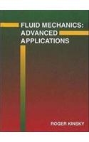 Fluid Mechanics: Advanced Applications