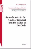 Amendments to the Code of Conduct and the Guide to the Code: House of Lords Paper 123 Session 2013-14