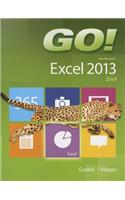 GO! with Microsoft Excel 2013 Brief
