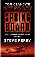 Springboard: Book 3(Bk. 3 Tom Clancy's Net Force)