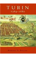 Turin, 1564-1680